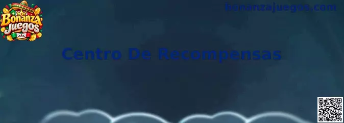 Panel informativo del Centro De Recompensas de Bonanza Juegos
