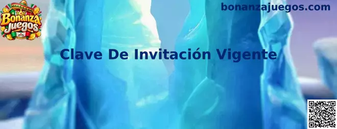 Guía para verificar una Clave De Invitación Vigente en Bonanza Juegos
