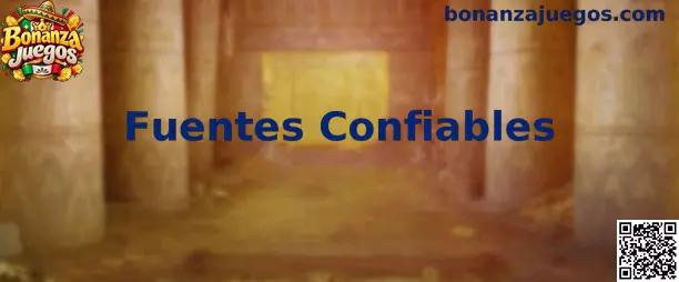 Fuentes Confiables para juegos digitales seguros