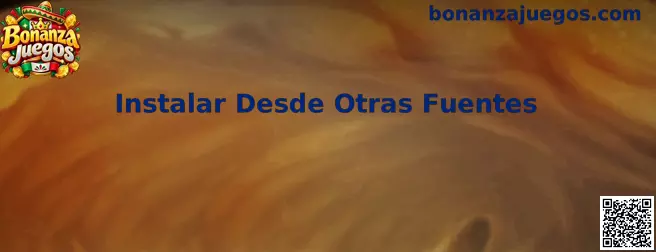 Guía para instalar desde otras fuentes