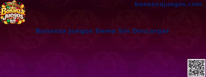 Bonanza Juegos Demo Sin Descargar, acceso ilustrativo desde navegador