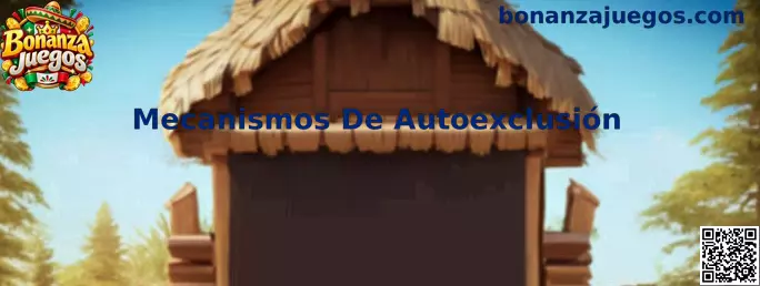 Mecanismos de autoexclusión para restringir voluntariamente el acceso a una cuenta de juego