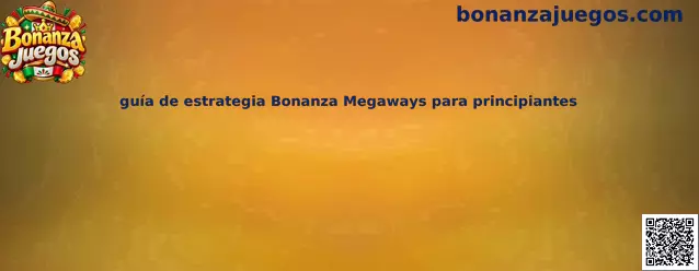 Imagen ilustrativa de la guía de estrategia Bonanza Megaways para principiantes de Bonanza Juegos